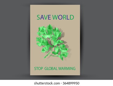 Modern Vector Brochure Flyer design Layout template. Ecology background with green leaf polygonal for magazine, cover, poster design.Paper for eyes style with message "Stop Global Warming"