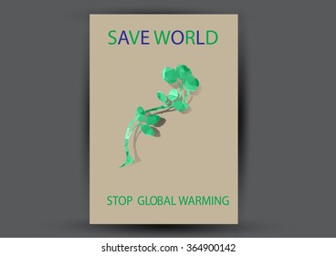 Modern Vector Brochure Flyer design Layout template. Ecology background with green leaf polygonal for magazine, cover, poster design.Paper for eyes style with message "Stop Global Warming"