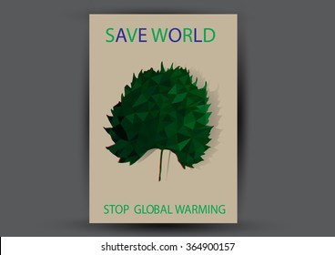 Modern Vector Brochure Flyer design Layout template. Ecology background with green leaf polygonal for magazine, cover, poster design.Paper for eyes style with message "Stop Global Warming"