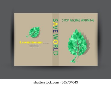 Modern Vector Brochure Flyer design Layout template. Ecology background with green leaf polygonal for magazine, cover, poster design.Paper for eyes style with message "Stop Global Warming"