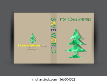 Modern Vector Brochure Flyer design Layout template. Ecology background with green leaf polygonal for magazine, cover, poster design.Paper for eyes style with message "Stop Global Warming"