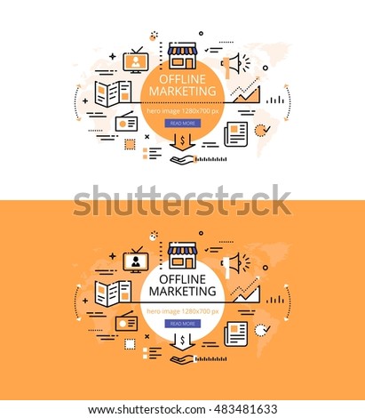 Modern vector illustration concept of offline marketing. Line flat design hero banners for websites and apps