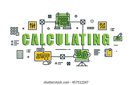 Modern vector illustration concept of word calculating. Thin line flat design banners for website, mobile website and presentation.