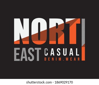 Modern vector illustration, graphic letters, Northeast style, perfect for T-shirts, clothes, hoodies, and other clothing designs
