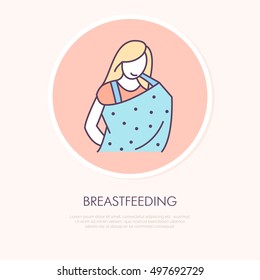 Modern vector line icon of public breastfeeding. Linear illustration of mothers breast milk. Outline nursing cape symbol. Breast feeding, baby food.