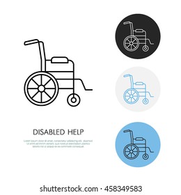 Modern Vector Line Icon Of Wheelchair. Disabled People Help Linear Logo. Outline Symbol For Handicapped. Special Needs Design Element For Site, Poster. Medical Equipment Business Logotype, Street Sign