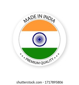 Modern vector Made in India label isolated on white background, simple sticker with Indian colors, premium quality stamp design, flag of India