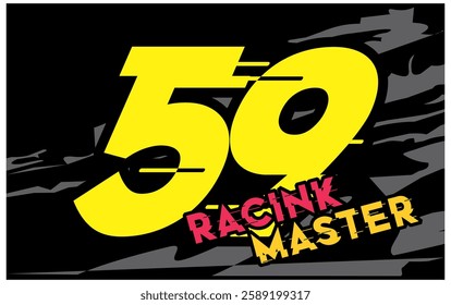 Modern Vector number 59 glitch and text RACINK MASTER, racing design, abstract black background.