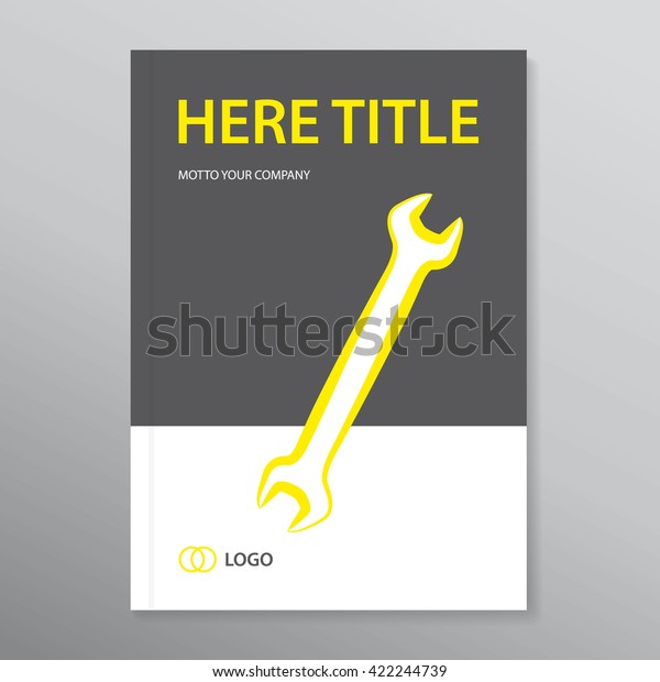 Modern vector\
template with open-end wrench. Yellow/grey. Brochure / annual\
report / book cover / offer / price list. Use for service, repair,\
shop, garage etc. Eps\
10.\
