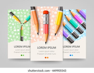 Modern vertical banner with pencils.  Leaflets set with pencil. Concept of flyers template with pencils. Vector illustration