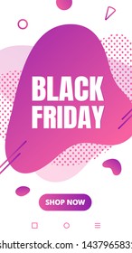 Modern vertical mobile liquid abstract shape gradient memphis style design fluid vector colorful illustration black friday banner for app, presentation, sale, brochure isolated on white background.
