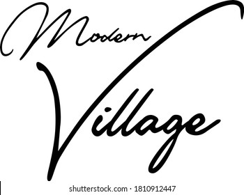 Modern Village Typography Black Color Text 
on White Background
