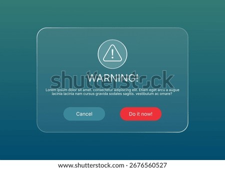 Modern warning pop up with flat design liquid glass ui 