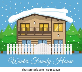 Modern winter country Family House Poster or Greeting Card. Vector illustration.