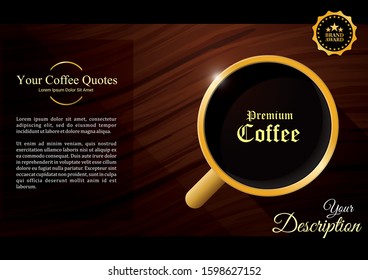 Modern wooden theme background template with golden coffee cup. For premium coffee description or special menu. Vector illustration.	