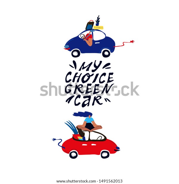 Modern young people\
choose eco transport. The concept of preserving  environment and\
developing new eco friendly vehicles. Hand drawn propaganda\
phrases. Flat vector.