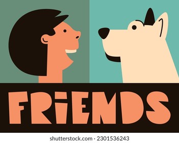 Modular set of human and dog illustrations. Profile of a laughing boy. Man with a pet in geometric style. Handwritten inscription friends. Happy friends look at each other. Lettering about friendship.