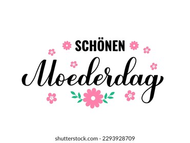 Moederdag calligraphy hand lettering. Happy Mothers Day in Dutch. Vector template for typography poster, banner, greeting card, invitation, sticker, etc.