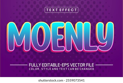 Moenly text editable style effect