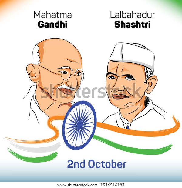 Mohandas Karam Chandra Gandhi Birthday & Lal Bahadur Shastri Birthday - 2nd October - Happy Gandhi JayantiFormer India Prime Minister Lal Bahadur Shastri Jayhind & Nation of Father Indian Mahatma Gan