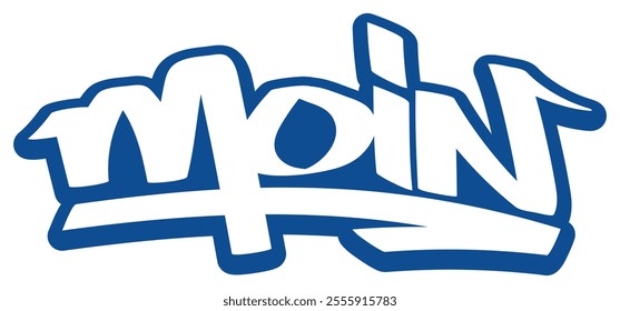 Moin graffiti vector text, graffiti tag with the german word "moin"