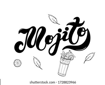Mojito. Type of cocktail. Hand drawn lettering. Vector illustration. Best for restaurant or bar design