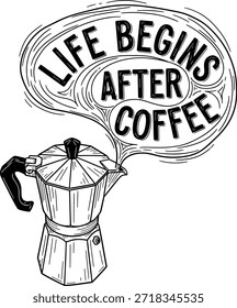 La vida de la cafetera Moka pot comienza después de la Ilustración vectorial de café para el menú de la cafetería y el barista