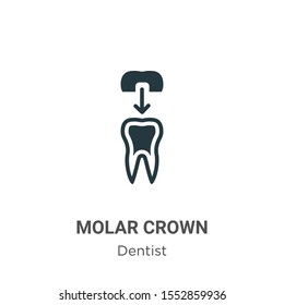 Molar crown vector icon on white background. Flat vector molar crown icon symbol sign from modern dentist collection for mobile concept and web apps design.