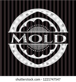 Mold silvery badge