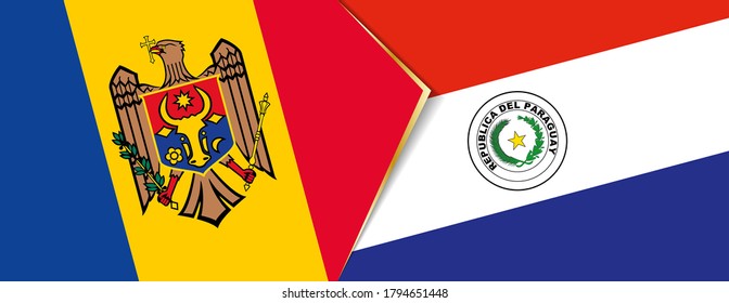 Moldova and Paraguay flags, two vector flags symbol of relationship or confrontation.