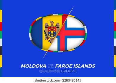 Moldova vs Faroe Islands icon for European football tournament qualification, group E. Competition icon on the stylized background.