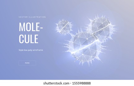 Molecules low poly wireframe landing page template. Physics, chemistry science web banner. 3d electrically neutral particles polygonal illustration. Cell parts mesh art homepage design layout