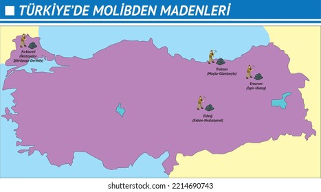 Türkiyede Molibden Madenleri Harita, Coğrafya Haritaları, Madenler, Molibden Madenleri, Demir, Bakır Yatakları, Boksit, Bor, Alüminyum, Mermer, Altın, Mermer, Krom, Kükürt, Nikel, Coğrafya Harita