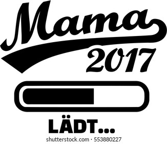 Mom 2017 - Loading bar german