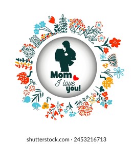 Mom and baby silhouette with flowers. Happy Mothers Day Greeting Card. Not AI. Vector illustration.