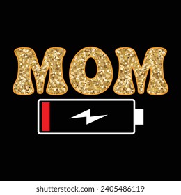 Mom Battery Low Funny Tired Parenting Mother T-Shirt