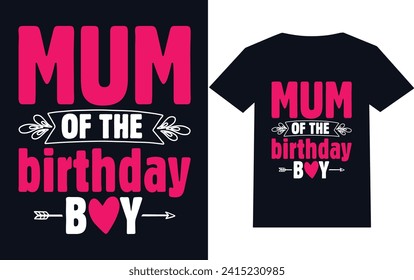 Mom of the birthday boy t-shirt designs free vector