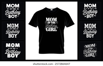 Mom Birthday Girl- Typography T-shirt Bundle Design