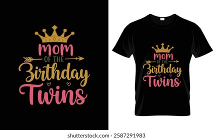 Mom Of The Birthday Twins Kids Party T-Shirt Design