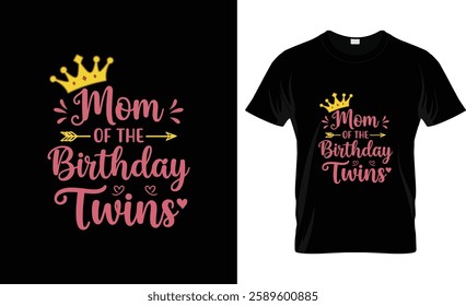 Mom Of The Birthday Twins Kids Party T-Shirt Design