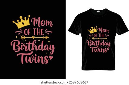 Mom Of the Birthday Twins Kids Party T-Shirt Design.