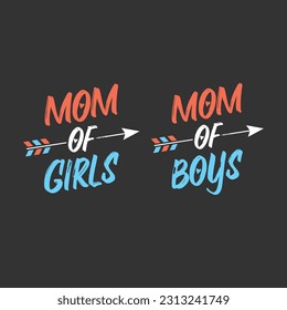 MOM OF BOYS GIRLS
