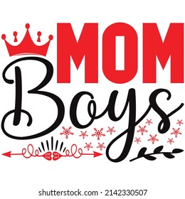 mom boys t shirt design, vector file.
