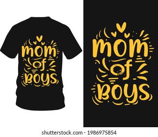 Mom of boys - typography t shirt design, logo, vintage t-shirt, mom lover