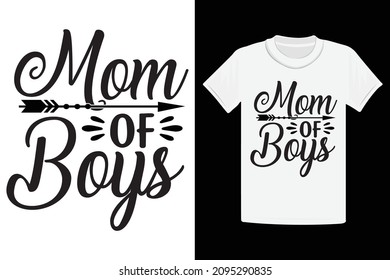 Mom Of Boys, Valentine T-Shirt Design