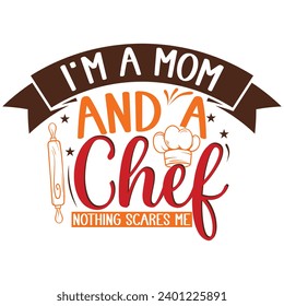 I’m a mom and a chef. World central kitchen Chef, shirt Cooking t shirt For Men Women.  Culinary gifts, Food critic Tee