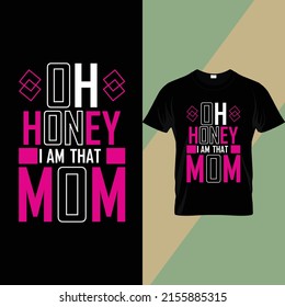 Mom custom typography t-shirt design