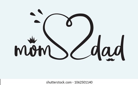 Mom And Dad Hand Lettering Ink Vector.