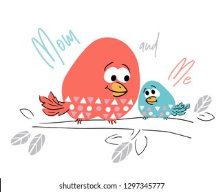 Mom and daughter bird cute print. Family love. Mother and baby together. Cool animal illustration for t-shirt, kids apparel, nursery, child party invitation. Line landscepe. Simple design. Summer time