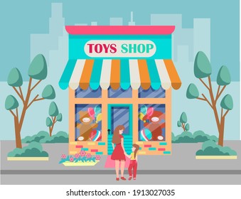 Mom And Daughter Go To The Toy Store. Illustration Of The Exterior Facade Of A Toy Store Building In The City. The Facade Of A Toy Store. Vector Illustration In Flat Style